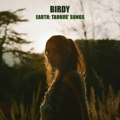 Birdy - Earth Taurus Songs (EP)